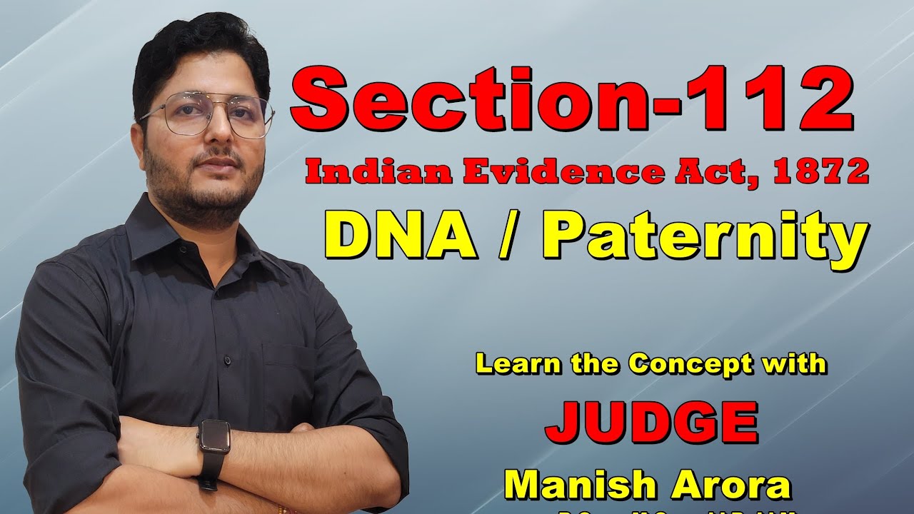 Section 112 of Indian Evidence Act: DNA, Legitimacy. 📚 Judiciary ️💥 ...