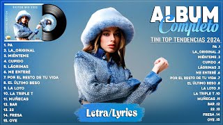 TINI Top Tendencia 2024  TINI Lo Más Enganchado 2024  TINI Grandes Éxitos Mix 2024 (Letra/Lyrics)