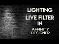 Lighting Live Filter - the answer to 3D Textures in Affinity Designer