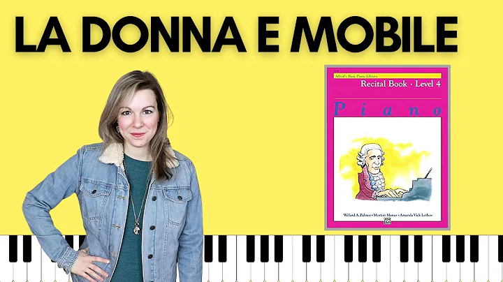 La Donna e Mobile (Alfred's Basic Piano | Level 4 ...