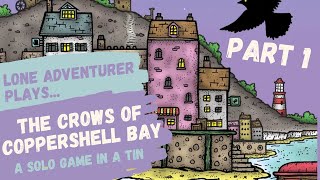 Crows of Coppershell Bay | Solo adventure card game playthrough | Part 1