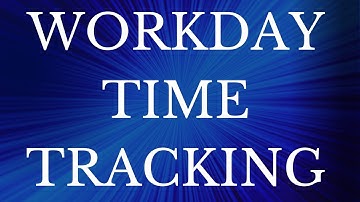 Workday time tracking Training | workday time tracking Tutorial | workday time tracking learning