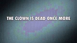 Download Lagu The Clown Is Dead Once More MP3