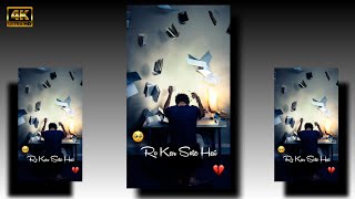😭Sad 4k full screen status🥀4k Broken Heart 💔 Whatsapp status 🍁4k Status 🌈 New Whatsapp status video - hdvideostatus.com