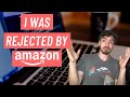 Rejected By Amazon And How To Deal  With Technical Interview Rejection