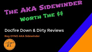 AKA Sidewinder Reg DYNO