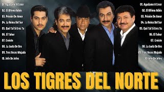 Mix de Los Tigres Del Norte 2024 - Pisteando Con Las Mejores Canciones Para Esas Charitas