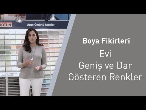 Boya Fikirleri: Evi Geniş ve Dar Gösteren Renkler