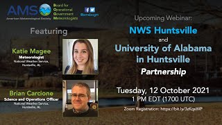 NWS Huntsville and University of Alabama in Huntsville Partnership