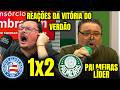 REAÇÕES DOS FAUSTO FAVARA E RICARDO MELO à VITÓRIA DO PALMEIRAS BAHIA 1X2 PALMEIRAS