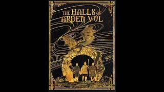 The Halls of Arden Vul  OSR Megadungeon Deep Dive  Part 1