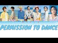 BTS - 'Permission To Dance' color coded lyrics#bts