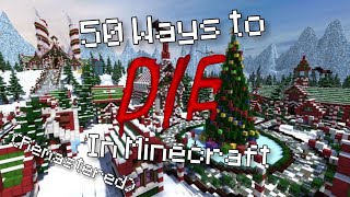 50 Ways to Die in Minecraft: Christmas Edition (Remastered)
