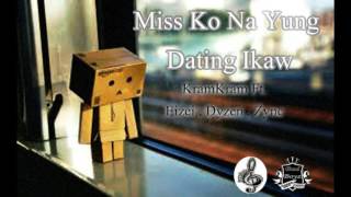 miss ko na yung dating tayo