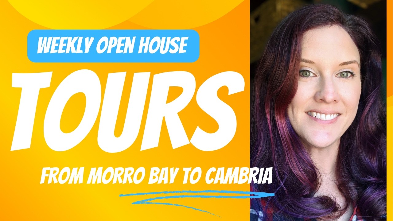 Weekly Open House Tour: Morro Bay ADU, Cambria Oceanfront & Hilltop Gem