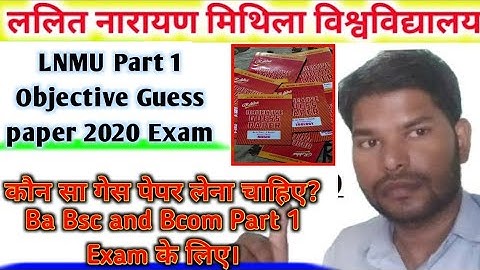 LNMU Part 1 Objective Guess paper 2020 Exam.Lnmu BA Bsc Bcom Part 1 Vvi objective question 2020.