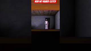 new no hamer glitch in granny by TLS shaurya
