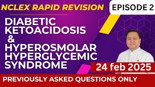 DKA & HHS NCLEX Questions: 25 Must-Know Q&A | Rapid Revision NCLEX Episode 2