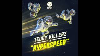 Teddy Killerz - Quasar
