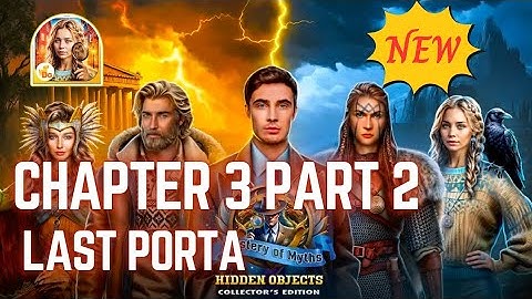 Mystery of Myths:Hidden Objects Chapter 3 Part 2 F2P Full Walkthrough