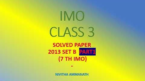 CLASS 3  IMO 2013 SET B PART 1