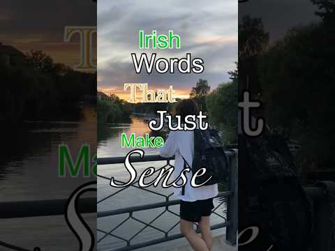 Irish Words That Just Make Sense Ireland Memes Irish