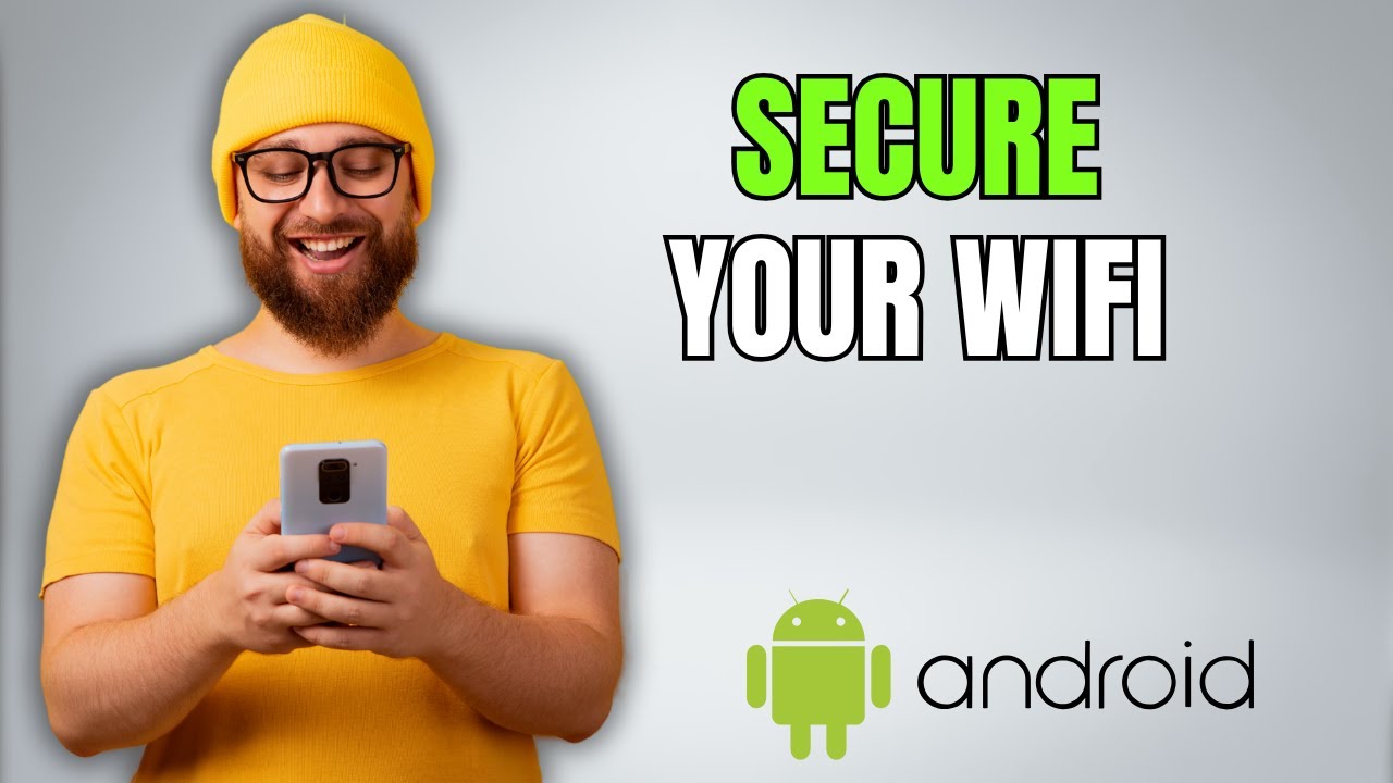 Protect Your Wi-Fi Connection on Android & Samsung (Easy Fix!)