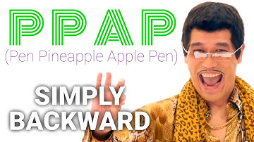 PIKOTARO - PPAP (Pen Pineapple Apple Pen) | SIMPLY BACKWARD