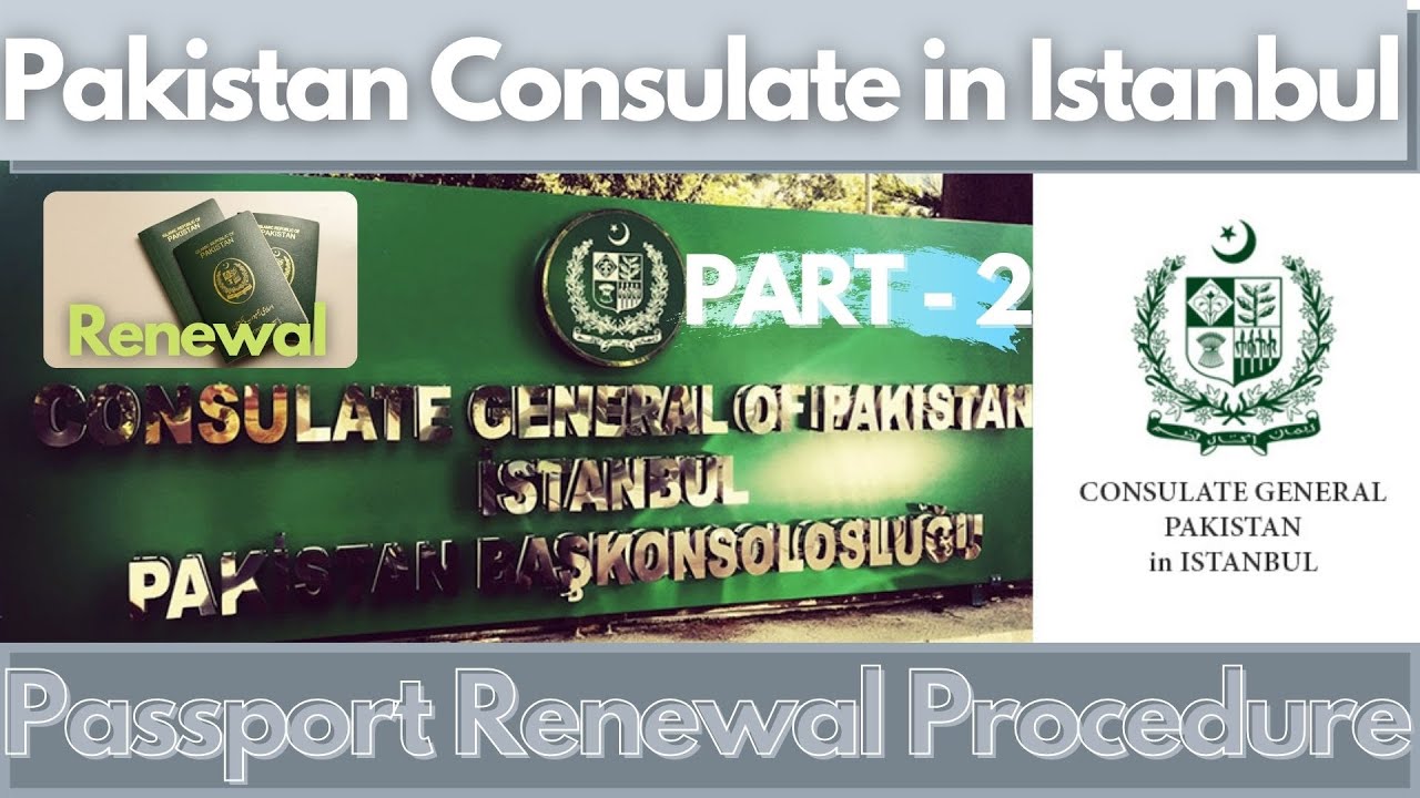 part 1 pakistan consulate in istanbul how to renew passport in turkey 2021 urdu youtube