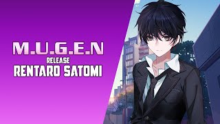 MUGEN Release - Rentaro Satomi