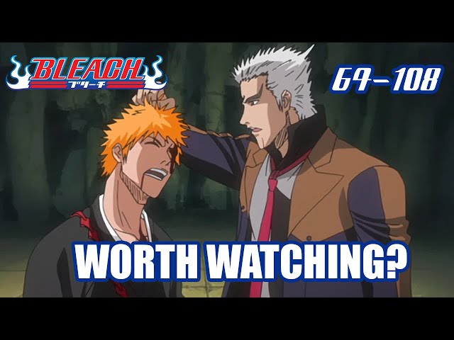 Hello there I am new to bleach and I just finished Soul society arc but  after that I saw that 64-108 are fillers so skipped and watched 109 and 110  And there