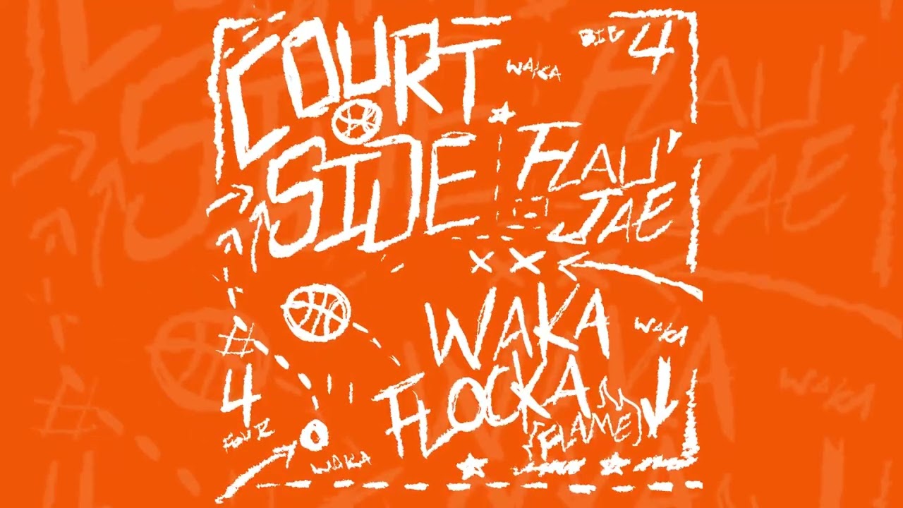 Flau'jae & Waka Flocka Flame - Courtside (Official Visualizer)
