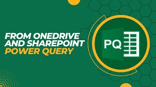 2.9- from onedrive and sharepoint | power query | excel