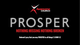 Prosper: Part 1