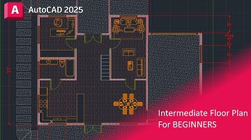 Intermediate Floor Plan For BEGINNERS - AutoCAD 2025