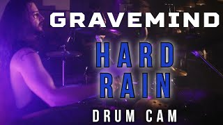 Gravemind // &quot;Hard Rain&quot; - Karl Steller Drum Cam