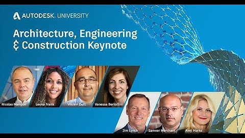AU 2020 Architecture, Engineering & Construction Keynote