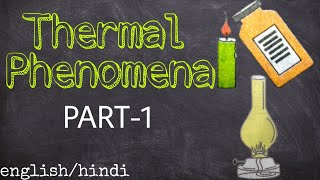 WBBSE Class 10 Physical Science Chapter 4 | Thermal Phenomena | WBBSE Hindi/English |😇😇