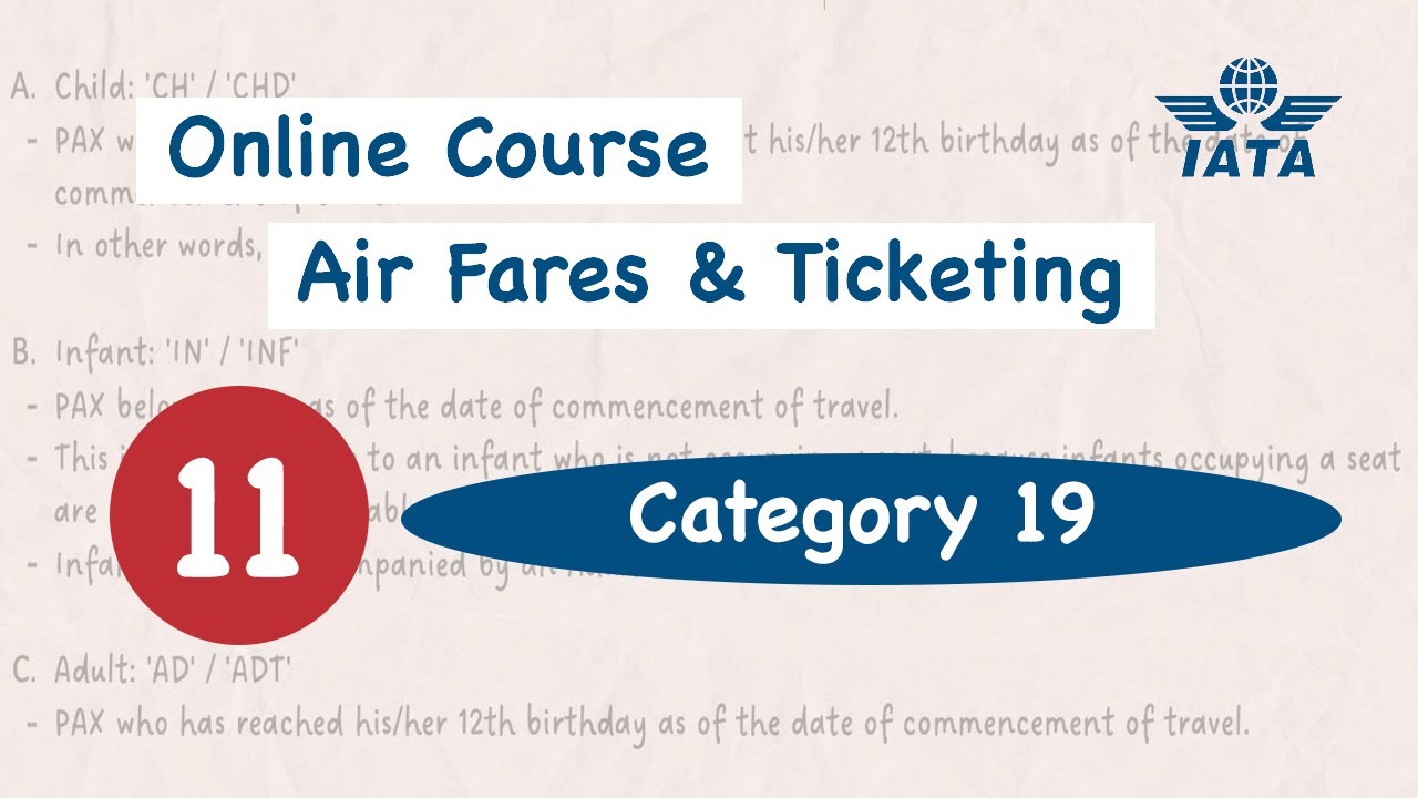Child & Infant Fares | IATA Online Course for Air Fares & Ticketing Module.