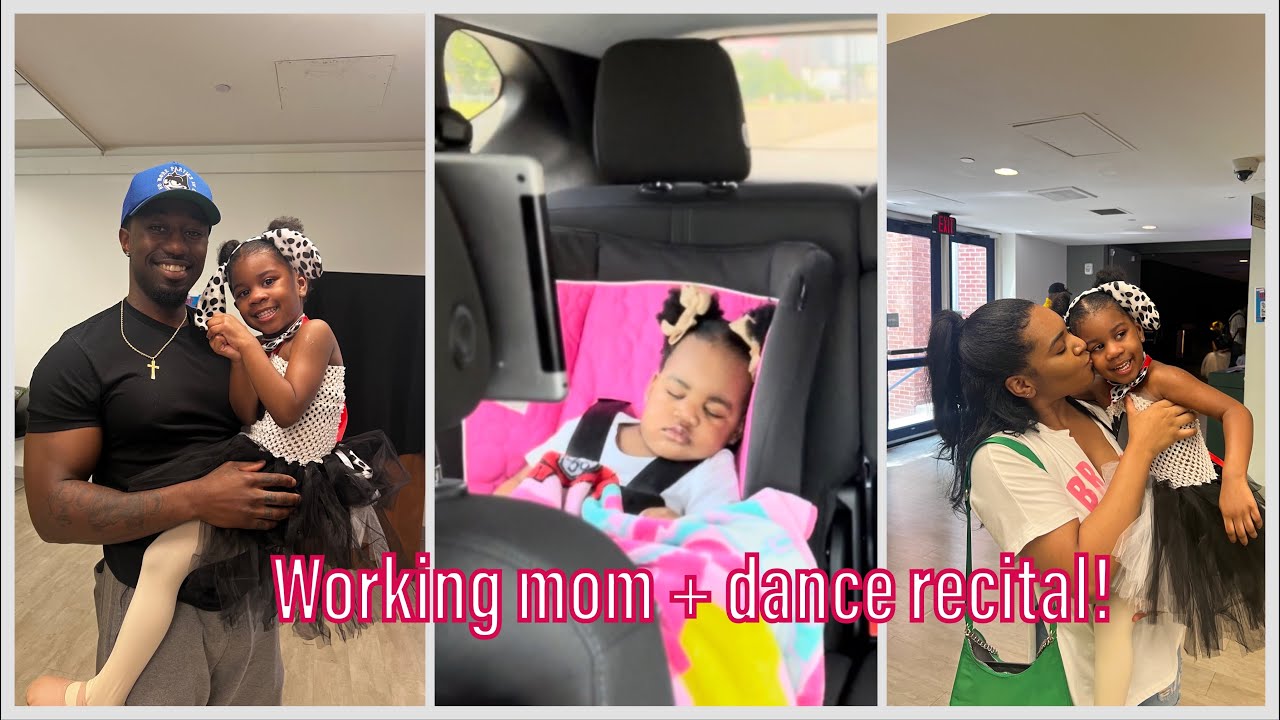 Week in the life of a working mom | Car problems | My daughter 1st dance recital | Moms do alot.