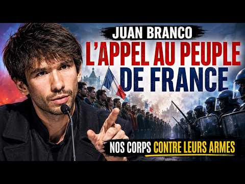 Juan Branco: A Call to the People of France