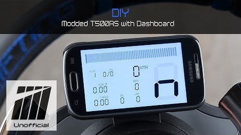 DIY & Tutorials - Modded T500RS with Dashboard