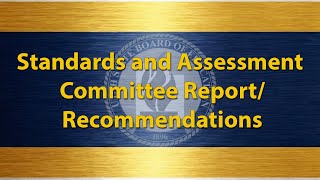 2026-01-07 | 05. Standards and Assessment Committee Report Recommendations | USBE