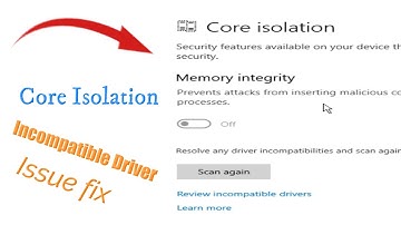 Core Isolation Incompatible Driver Issue igdkmd64.sys Intel HD graphics | Memory Integrity Fix