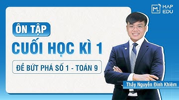 Toán 9 | Chữa đề bứt phá cuối học kì 1 - Đề số 1