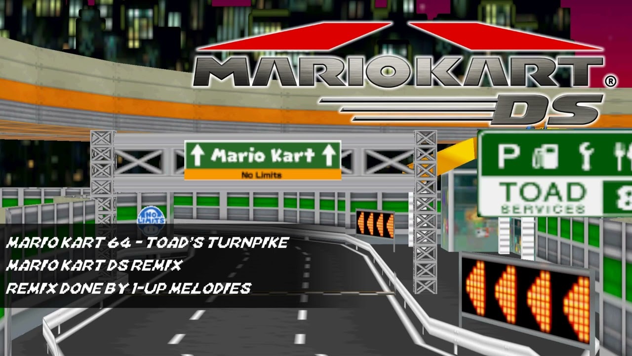 N64 Toad's Turnpike (MKDS Remix)