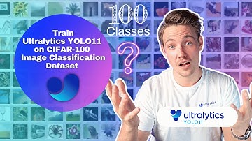 How to Train Ultralytics YOLO11 on CIFAR-100 | Step-by-Step Image Classification Tutorial 🚀