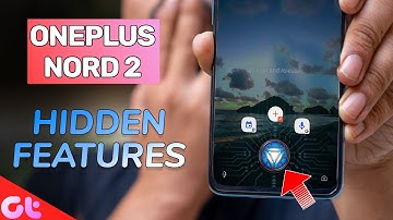 Top 7 OnePlus Nord 2 Hidden Features and Tricks You MUST KNOW | Latest Update  | GT Hindi