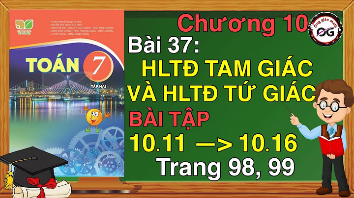 Bài toán hình lớp 7 sbt bài 98 đến 101 năm 2024