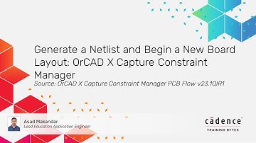 How to Generate a Netlist and begin a New Board Layout using the OrCAD X Capture Schematic